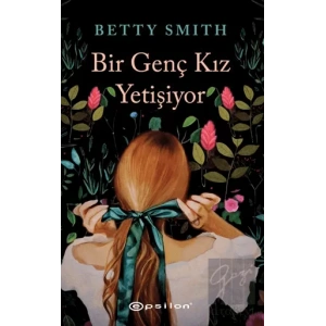 Bir Genç Kız Yetişiyor