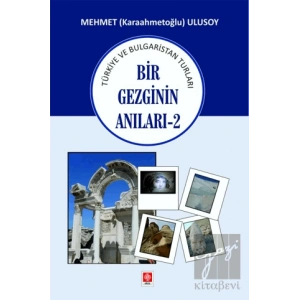 Bir Gezginin Anıları - 2