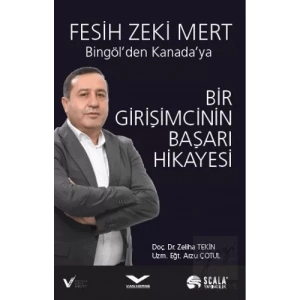Bir Girişimcinin Başarı Hikayesi - Bingölden Kanadaya