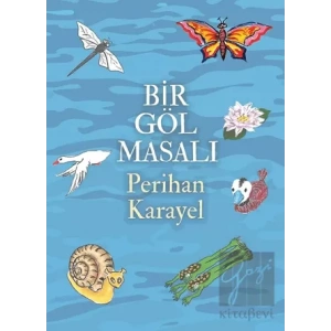 Bir Göl Masalı