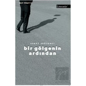 Bir Gölgenin Ardından