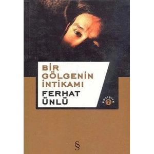 Bir Gölgenin İntikamı