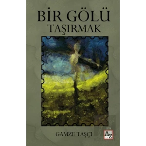 Bir Gölü Taşırmak
