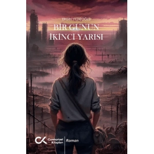 Bir Günün İkinci Yarısı