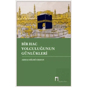 Bir Hac Yolculuğunun Günlükleri