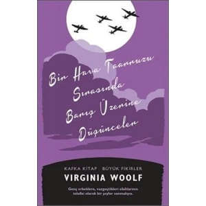 Bir Hava Taarruzu Sırasında Barış Üzerine Düşünceler