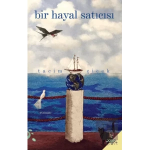 Bir Hayal Satıcısı