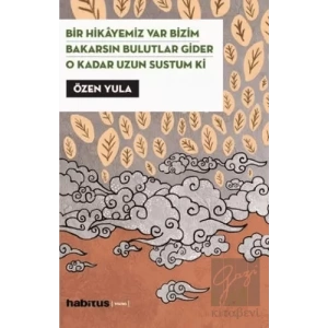 Bir Hikayemiz Var Bizim Bakarsın Bulutlar Gider O Kadar Uzun Sustum Ki 3 Oyun Bir Arada