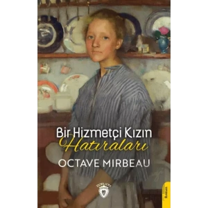 Bir Hizmetçi Kızın Hatıraları