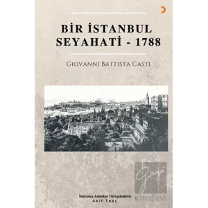 Bir İstanbul Seyahati - 1788