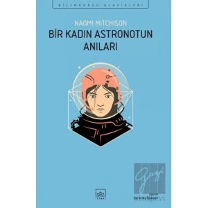 Bir Kadın Astronotun Anıları