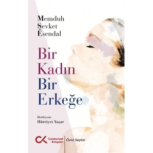 Bir Kadın Bir Erkeğe