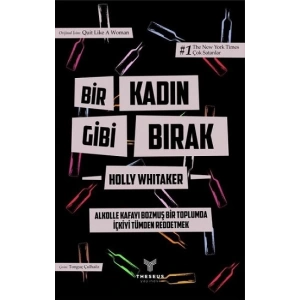 Bir Kadın Gibi Bırak