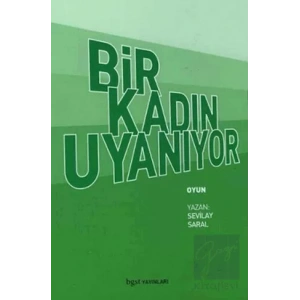 Bir Kadın Uyanıyor