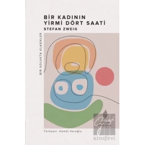 Bir Kadının Yirmi Dört Saati