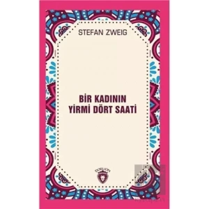 Bir Kadının Yirmi Dört Saati