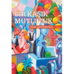 Bir Kaşık Mutluluk