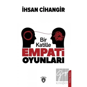 Bir Katille Empati Oyunları