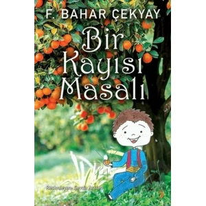 Bir Kayısı Masalı