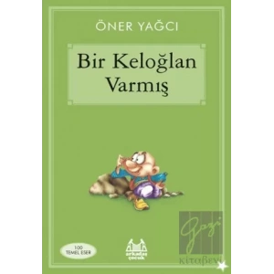 Bir Keloğlan Varmış