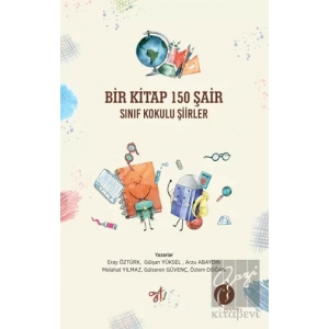 Bir Kitap 150 Şair Sınıf Kokulu Şiirler