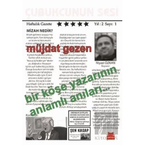 Bir Köşe Yazarının Anlamlı Anıları…