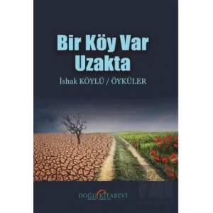 Bir Köy Var Uzakta