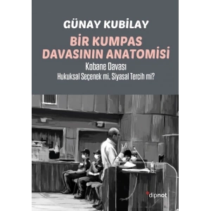 Bir Kumpas Davasının Anatomisi
