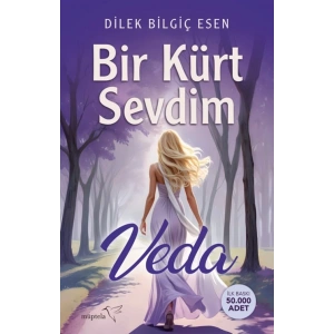 Bir Kürt Sevdim-Veda