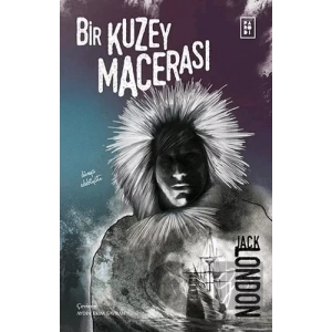 Bir Kuzey Macerası