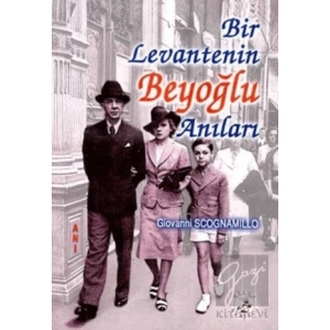 Bir Levantenin Beyoğlu Anıları