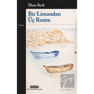 Bir Limandan Üç Resim