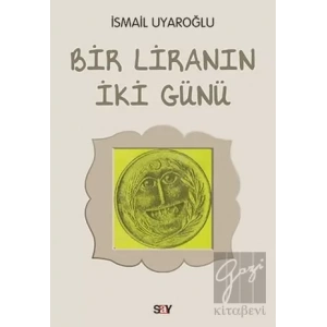Bir Liranın İki Günü