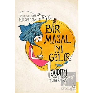 Bir Masal İyi Gelir