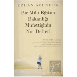 Bir Milli Eğitim Bakanlığı Müfettişinin Not Defteri