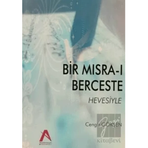 Bir Mısra-ı Berceste Hevesiyle
