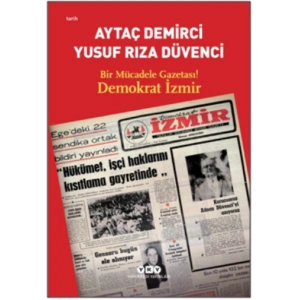 Bir Mücadele Gazetası! Demokrat İzmir