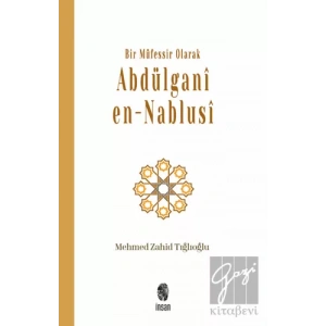 Bir Müfessir Olarak Abdülgani en-Nablusi