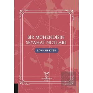 Bir Mühendisin Seyahat Notları