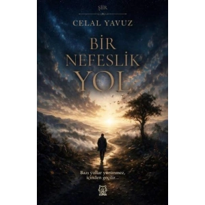 Bir Nefeslik Yol