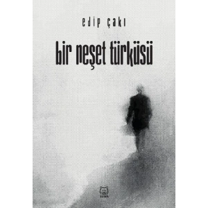 Bir Neşet Türküsü