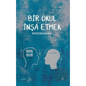 Bir Okul İnşa Etmek