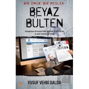 Bir Ömür, Bir Meslek - Beyaz Bülten
