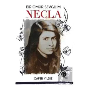 Bir Ömür Sevgilim Necla
