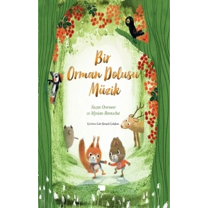 Bir Orman Dolusu Müzik
