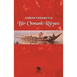 Bir Osmanlı Rüyası
