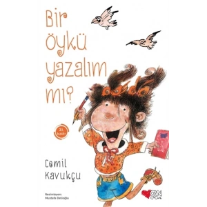 Bir Öykü Yazalım mı?