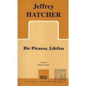 Bir Picasso, Lütfen