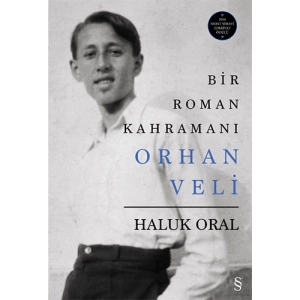 Bir Roman Kahramanı Orhan Veli