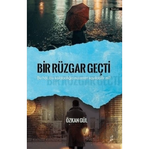 Bir Rüzgar Geçti
